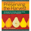 The Big Book of Preserving the Harvest: 150 Recipes for Freezing, Canning, Drying, and Pickling Fruits and Vegetables - Paperback