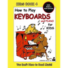 How to Play Keyboards for Kids - Kids Book 4 New Edition - Paperback