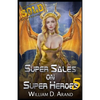 Super Sales on Super Heroes 5 - Paperback