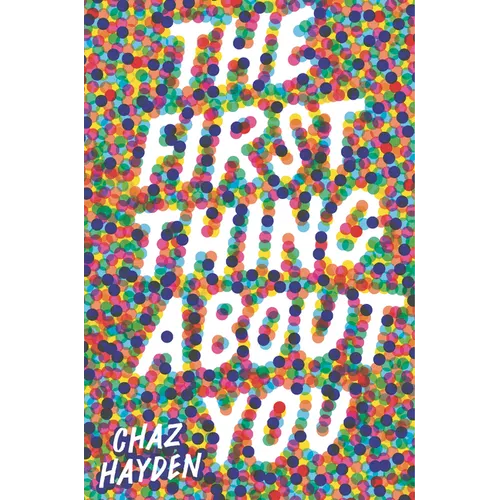 The First Thing about You - Hardcover