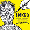 Inked: Cartoons, Confessions, Rejected Ideas and Secret Sketches from the New Yorker's Joe Dator - Hardcover
