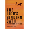 The Lion's Binding Oath and Other Stories - Paperback