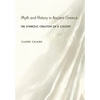 Myth and History in Ancient Greece: The Symbolic Creation of a Colony - Hardcover