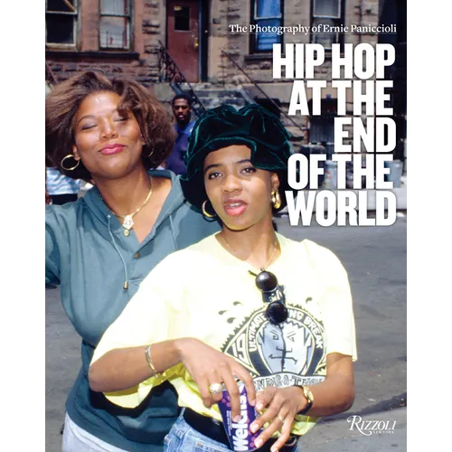 Hip Hop at the End of the World: The Photography of Brother Ernie - Hardcover