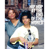 Hip Hop at the End of the World: The Photography of Brother Ernie - Hardcover