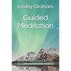 Guided Meditation: Several Meditations for You to Relax and Become Mindful - Paperback