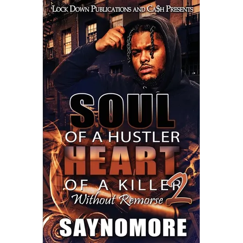 Soul of a Hustler, Heart of a Killer 2 - Paperback