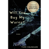 Will You Buy My Wares? - Paperback
