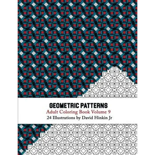 Geometric Patterns - Adult Coloring Book Vol. 9 - Paperback