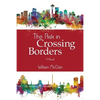 The Risk in Crossing Borders - Paperback