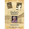 A Doctor's Journey: A Hungarian's Realization of the American Dream - Paperback