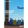 Managing Airports: An International Perspective - Paperback