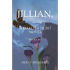 Jillian,: A Dakota Hunt Novel - Paperback
