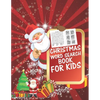 Christmas Word Search Book For Kids: 30 Easy Large Print Word Find Puzzles for Kids: Jumbo Word Search Puzzle Book (8.5"x11") with Fun Themes! (Word S - Paperback