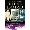 The First Vice Lord: Big Jim Colosemo and the Ladies of the Levee - Hardcover