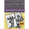 Nonograms Griddlers Picross Hanjie book: Japanese Crossword Picture Logic Puzzles - Paperback