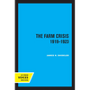 The Farm Crisis, 1919-1923 - Paperback