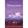 Reenchantment New Aus Spirituality - Paperback