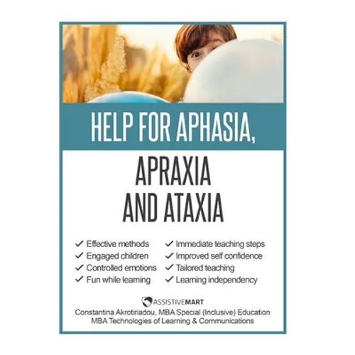 Help for Apraxia and Ataxia: Strategies for Parents and Teachers - Paperback