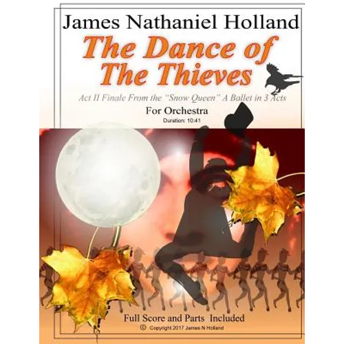 The Dance of the Thieves: Act II Finale from "The Snow Queen" Ballet for Orchestra - Paperback