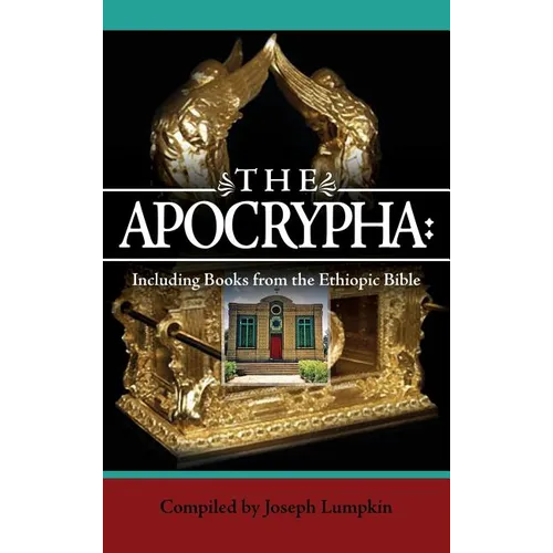 The Apocrypha: Including Books from the Ethiopic Bible - Hardcover
