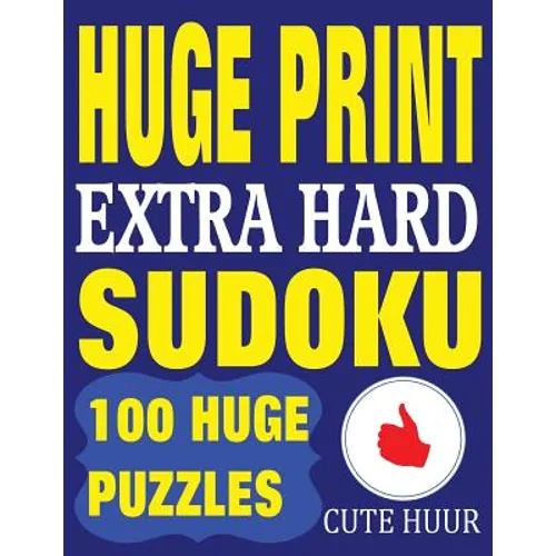 Huge Print Extra Hard Sudoku: 100 Extra Hard Sudoku Puzzles with 2 puzzles per page. 8.5 x 11 inch book - Paperback