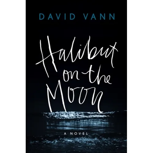 Halibut on the Moon - Hardcover