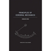 Principles of Cerebral Mechanics - Paperback
