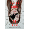 Every Line of You - Hardcover