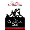 The Crucified God: 40th Anniversary Edition - Paperback