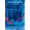 Magical Realism: Theory, History, Community - Paperback