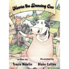 Maria the Dancing Cow - Hardcover