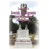 Louisiana's Jewish Immigrants from the Bas-Rhin, Alsace, France - Hardcover