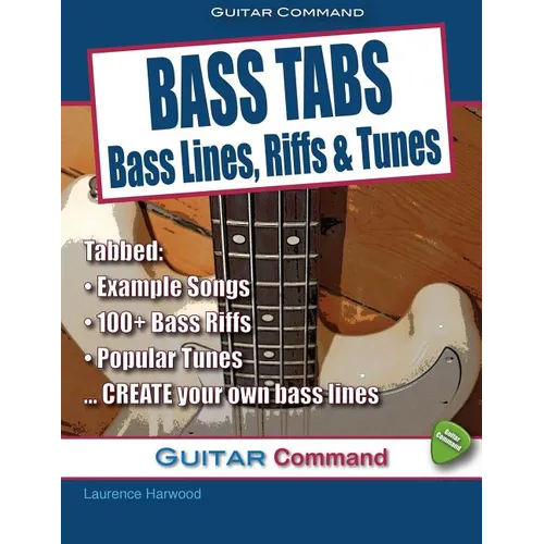 Bass Tabs: Bass Lines, Riffs & Tunes - Paperback