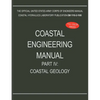 Coastal Engineering Manual Part IV: Coastal Geology (EM 1110-2-1100) - Paperback