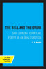 The Bell and the Drum: Shih Ching as Formulaic Poetry in an Oral Tradition - Paperback