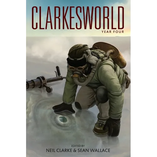 Clarkesworld: Year Four - Paperback