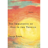 The Immanence of God in the Tropics - Paperback