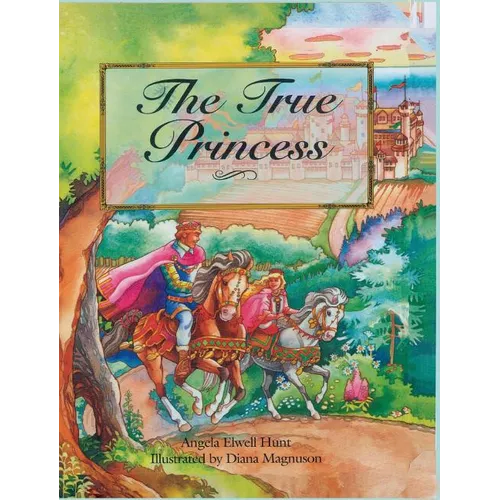 The True Princess - Hardcover