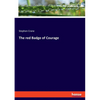 The red Badge of Courage - Paperback
