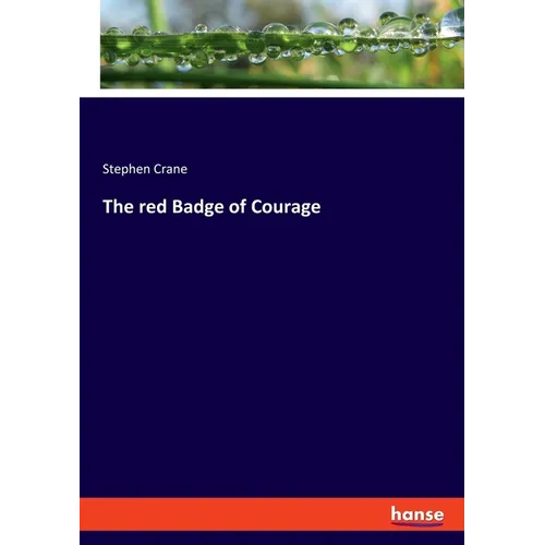 The red Badge of Courage - Paperback