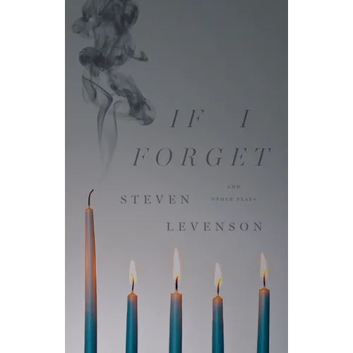 If I Forget and Other Plays - Paperback