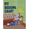 My Begging Chart - Paperback