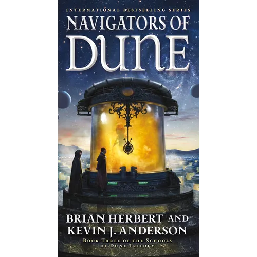 Navigators of Dune: Book Three of the Schools of Dune Trilogy - Mass Market Paperbound