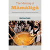 The Making of Mamaliga: Transimperial Recipes for a Romanian National Dish - Paperback