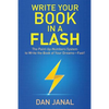 Write Your Book in a Flash: A Paint-by-Numbers System to Write the Book of Your Dreams-FAST! - Paperback