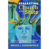 Separating Church and State: How the Minnesota Civil Liberties Union Led the Nation in Religious Liberty - Paperback