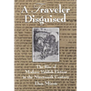 A Traveler Disguised: The Rise of Modern Yiddish Fiction in the Nineteenth Century - Paperback