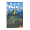 Machu Picchu: La historia y misterio de la ciudad inca - Paperback