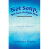 Not Soup, But Great Mulligan Stew: Something for Everyone - Paperback